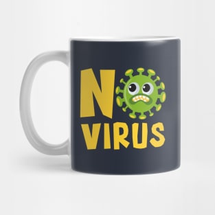 no virus covid 19 Mug